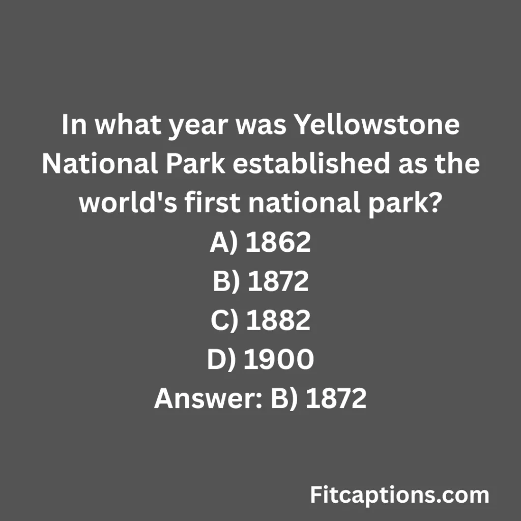 "Yellowstone National Park Quiz Questions And Answers"