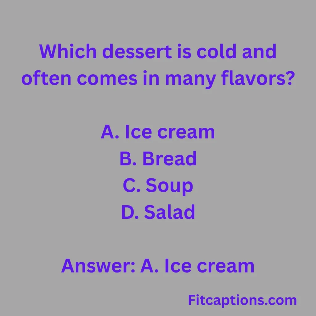 "Dessert Quiz Questions and Answers"