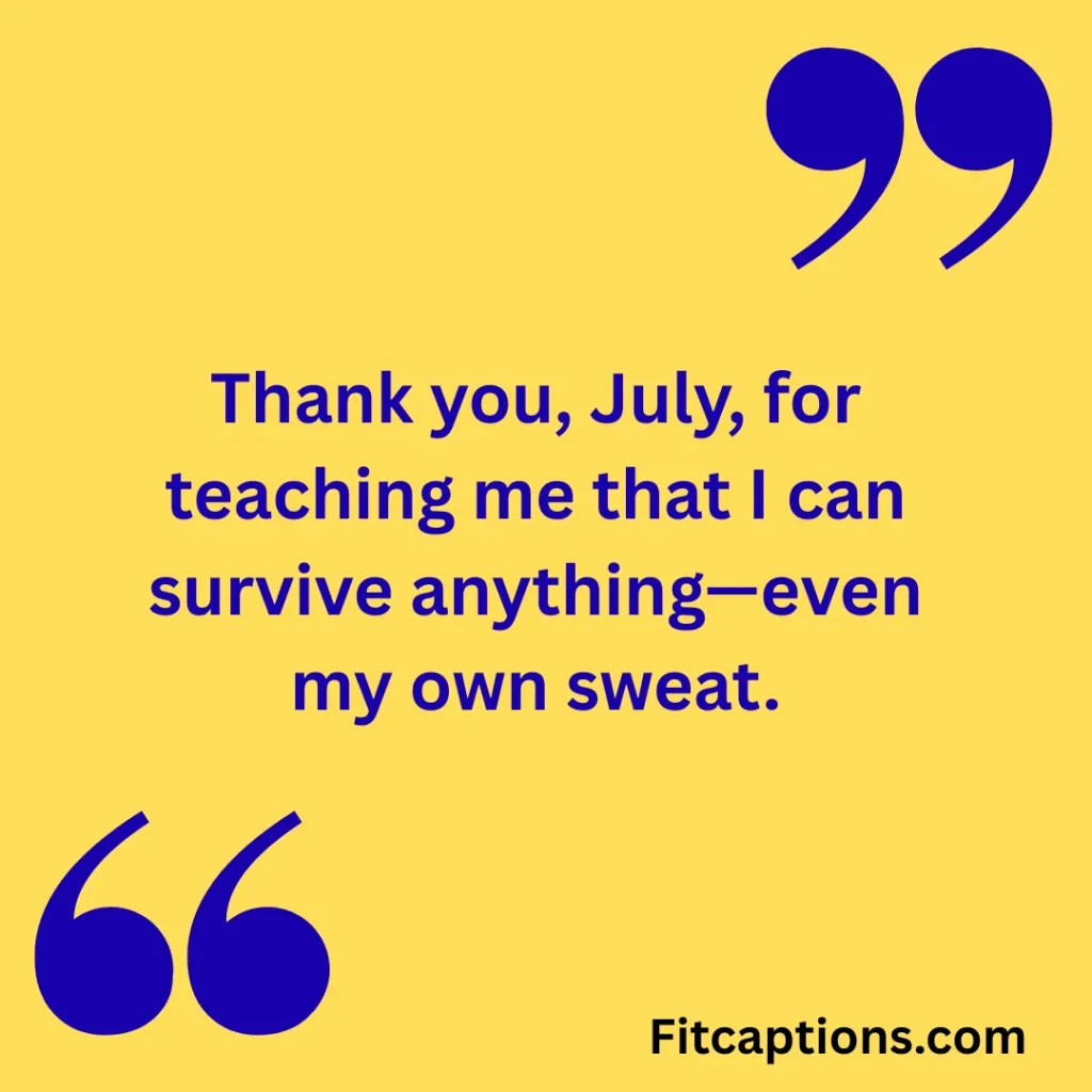 "Thank You July Quotes"