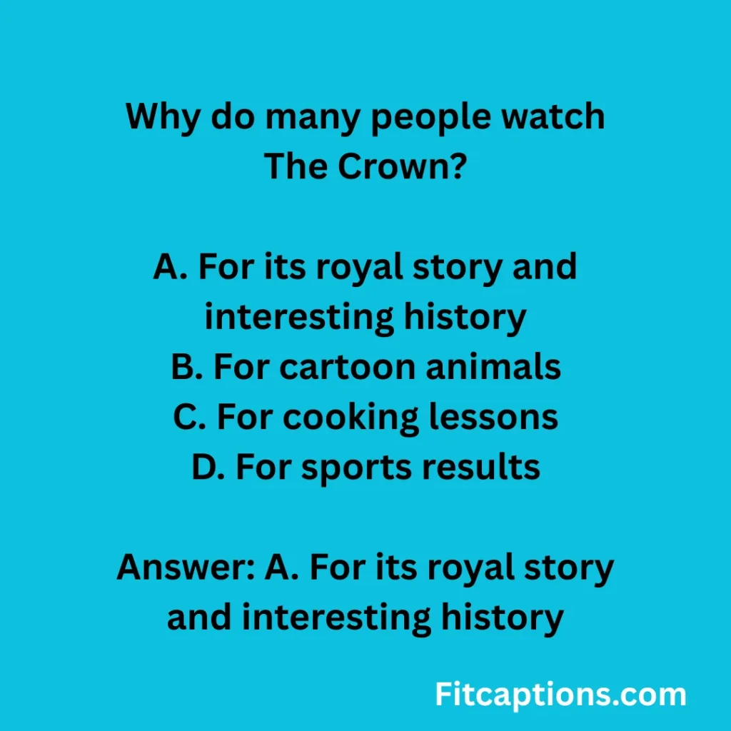 "The Crown Quiz Questions And Answers"