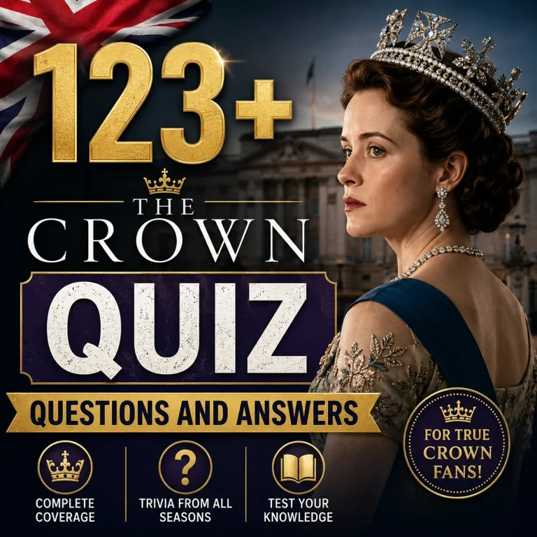 "The Crown Quiz Questions And Answers"