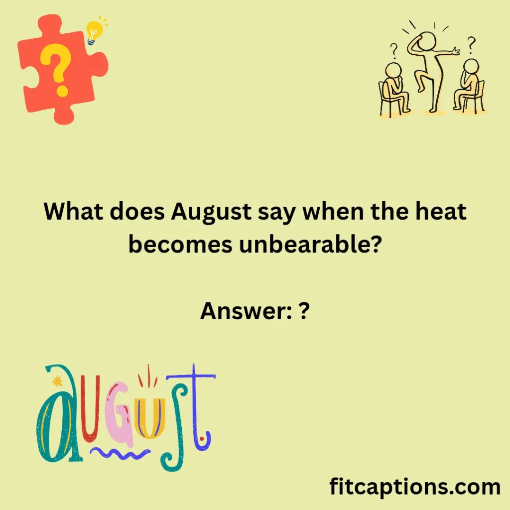 125+ Best August Riddles for Adults to Challenge Your Mind This Summer "August Riddles for Adults"