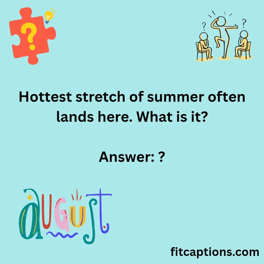 125+ Best August Riddles for Adults to Challenge Your Mind This Summer "August Riddles for Adults"