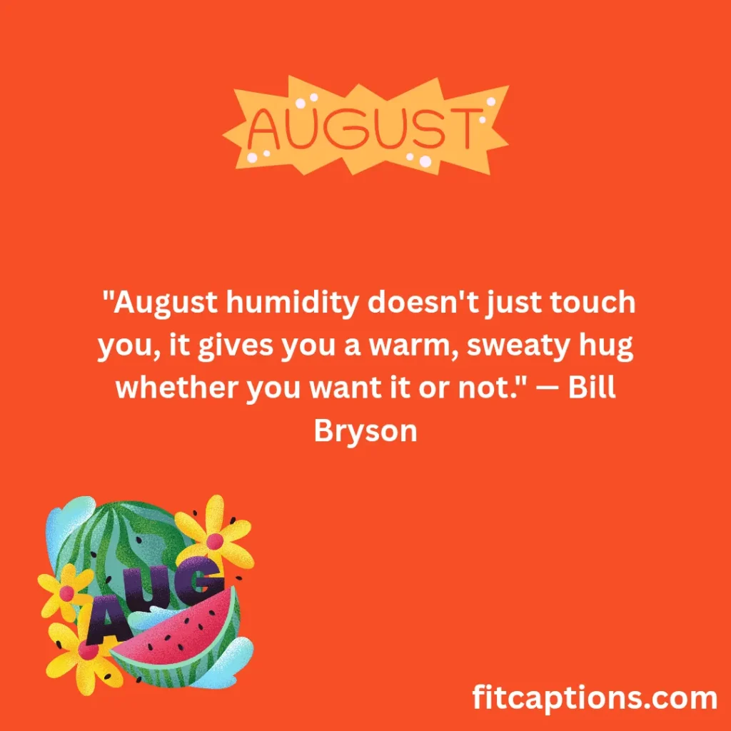 "Funny August Quotes " 