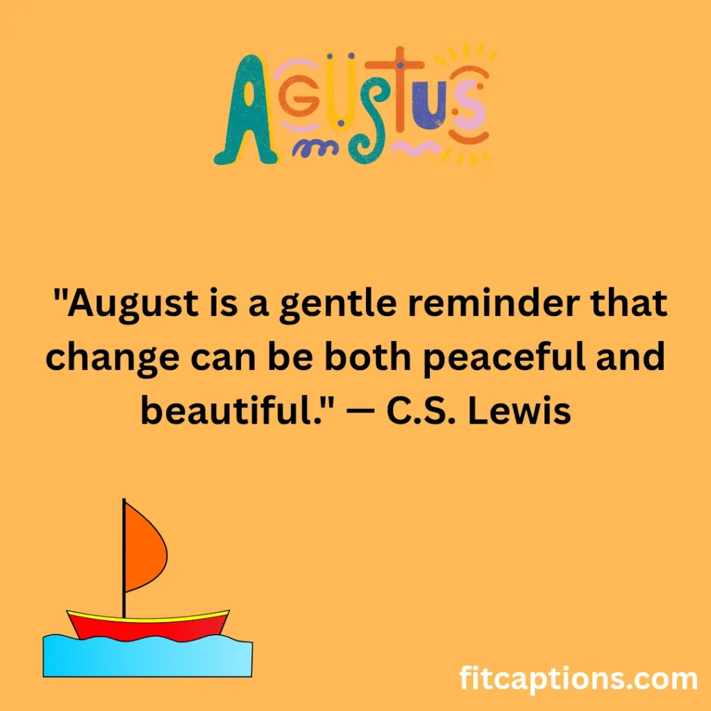"Inspirational Quotes for August"