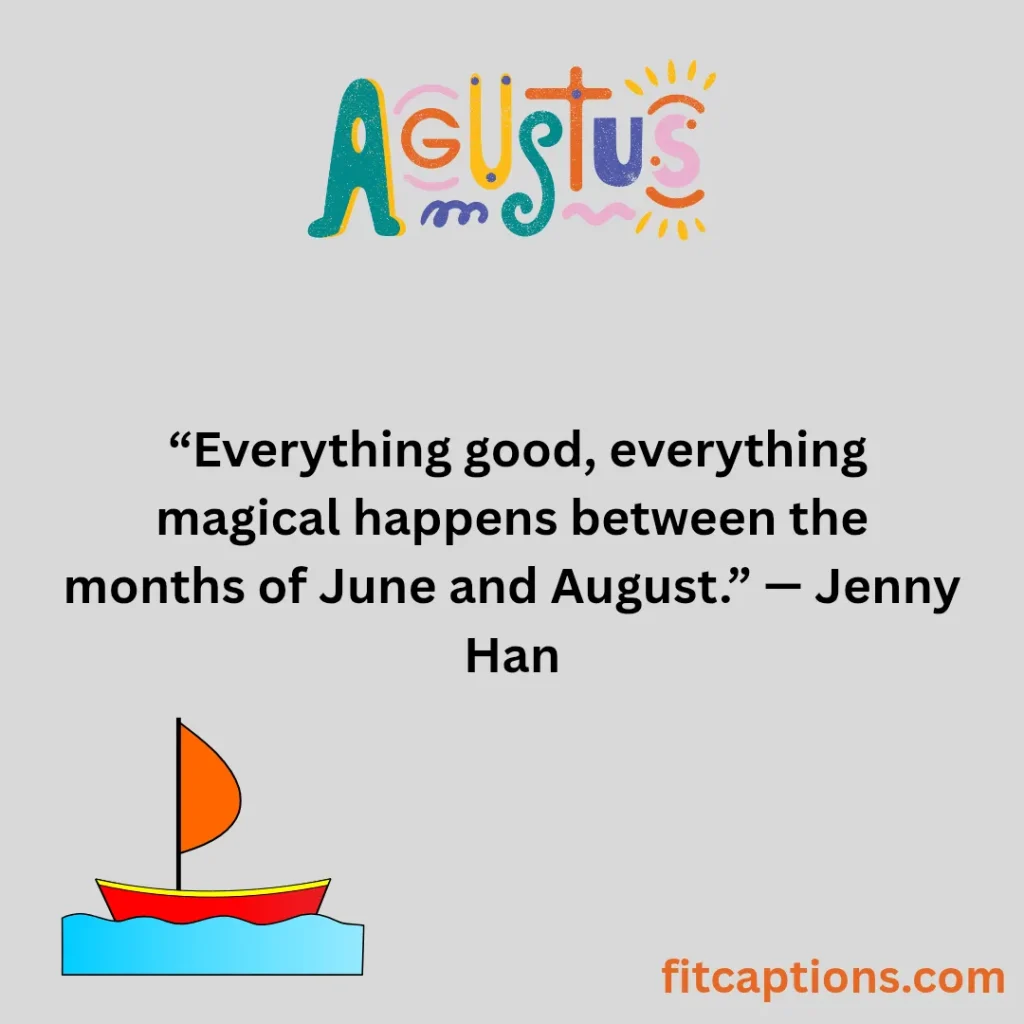 "Inspirational Quotes for August"