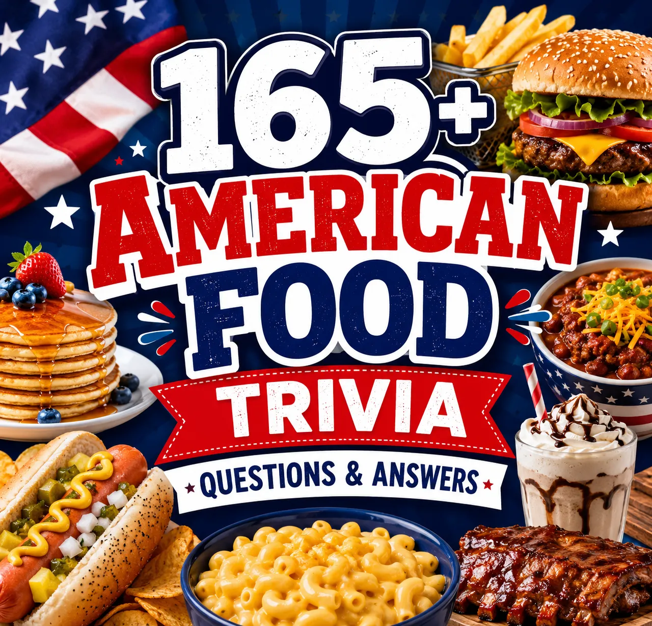 American food trivia questions and answers