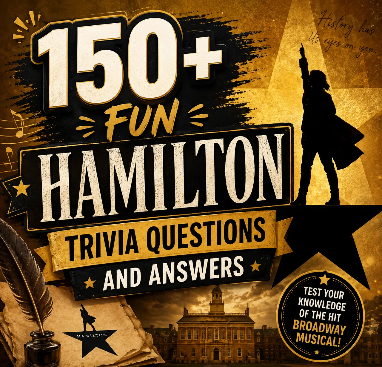Hamilton Trivia Questions and Answers