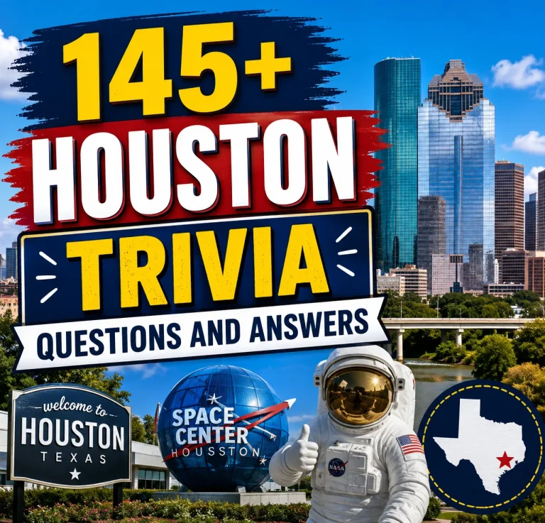 Houston quiz questions and answers