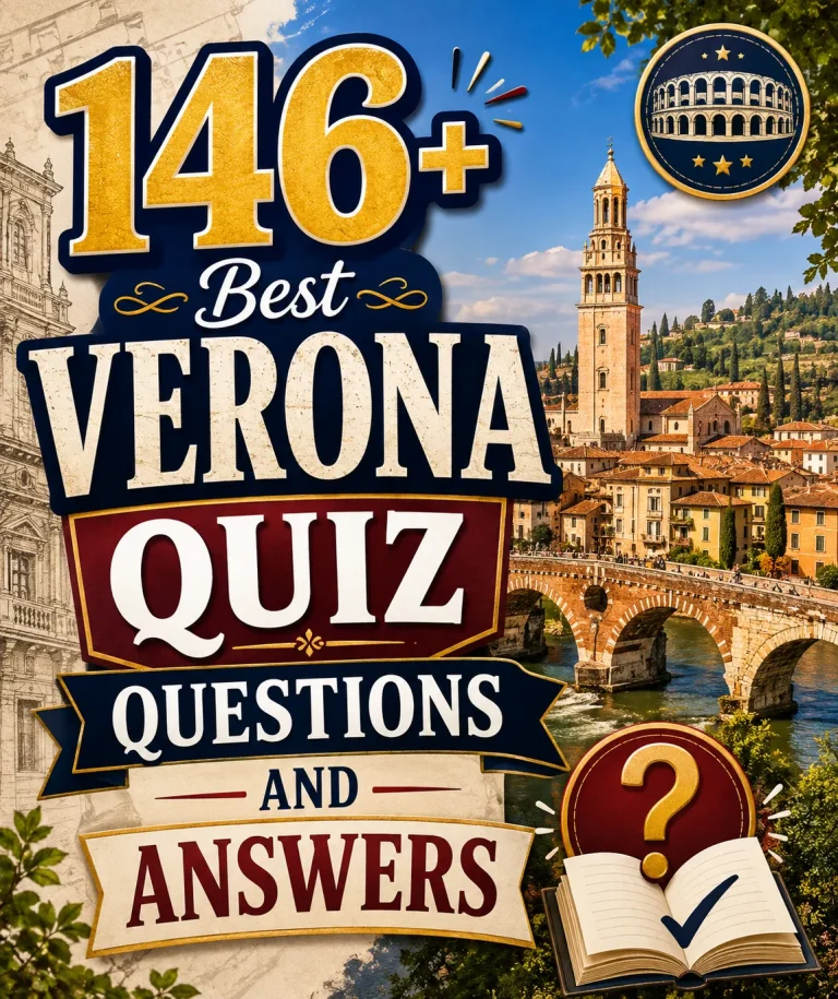 "Verona Quiz Questions and Answers"