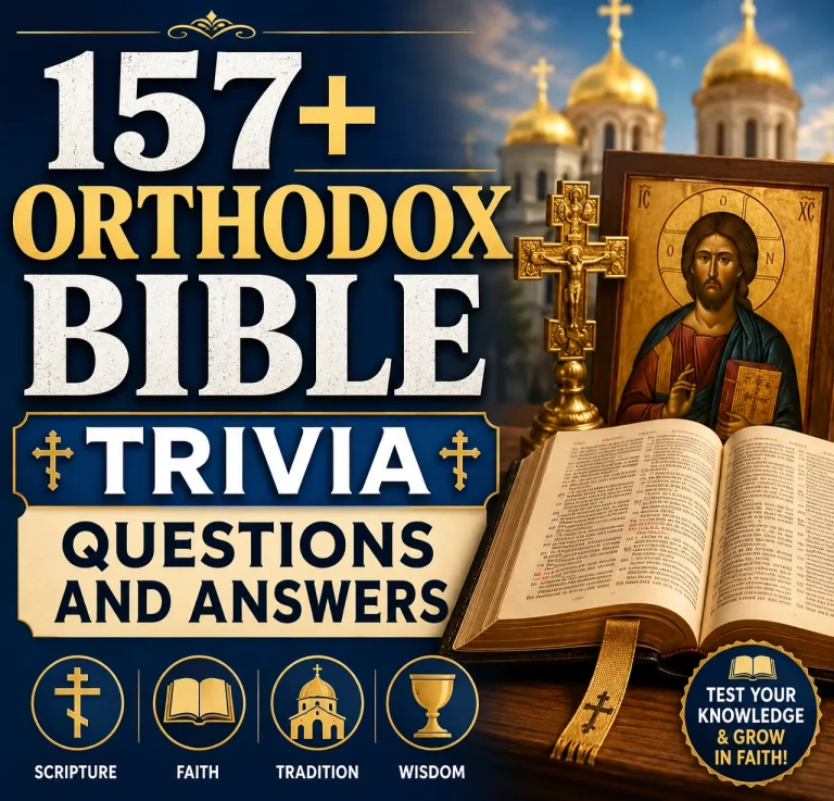 orthodox bible trivia questions and answers