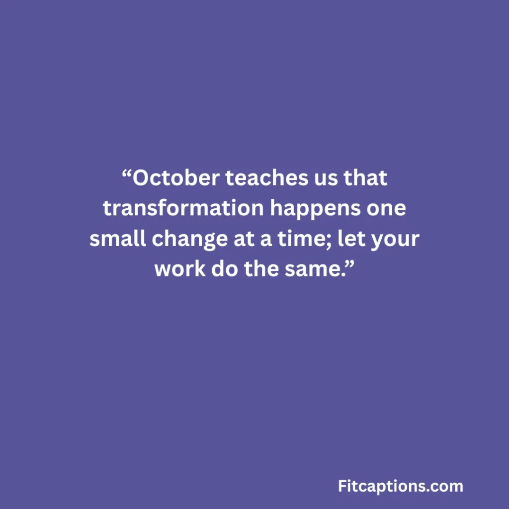 "Short October Quotes for Work"